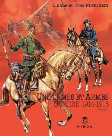 UNIFORMES ET ARMES DE LA GUERRE 14-18 (2)