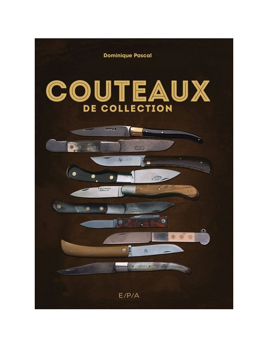 COUTEAUX DE COLLECTION