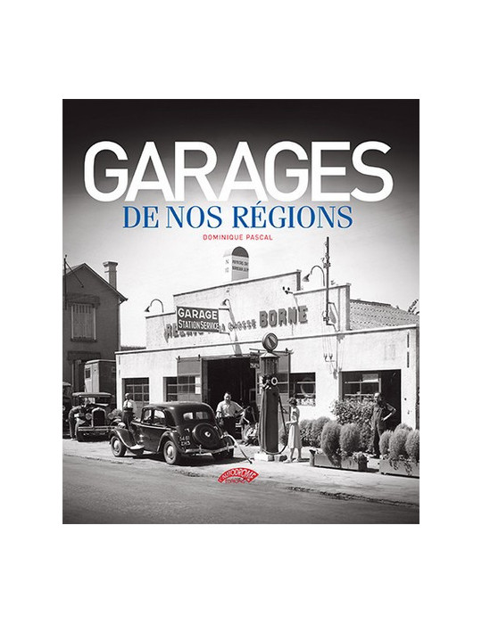 GARAGES DE NOS REGIONS