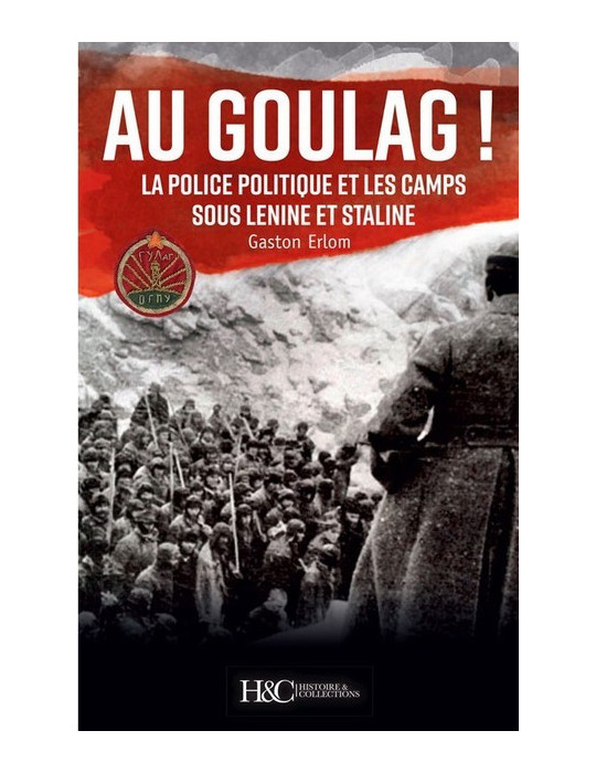 AU GOULAG !