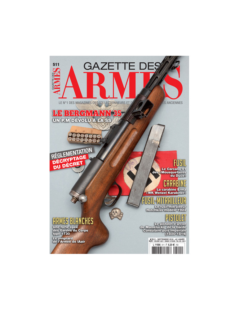 GAZETTE DES ARMES N¡511 Septembre 2018 GAZETTE DES ARMES N¡511 Septembre 2018