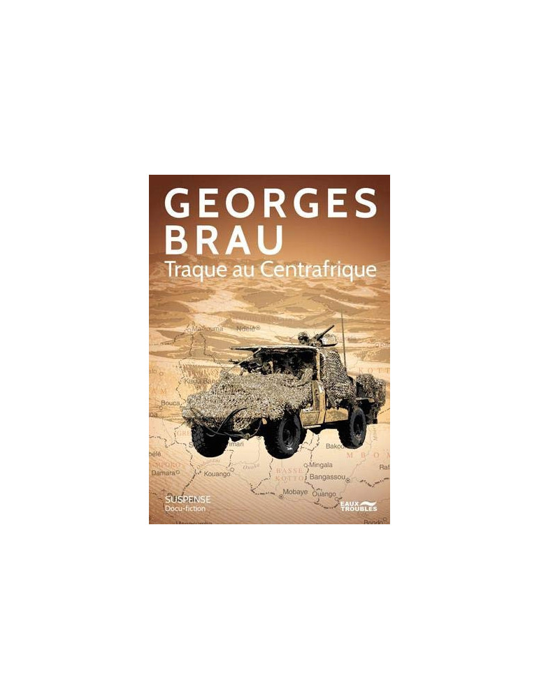 TRAQUE EN CENTRAFRIQUE