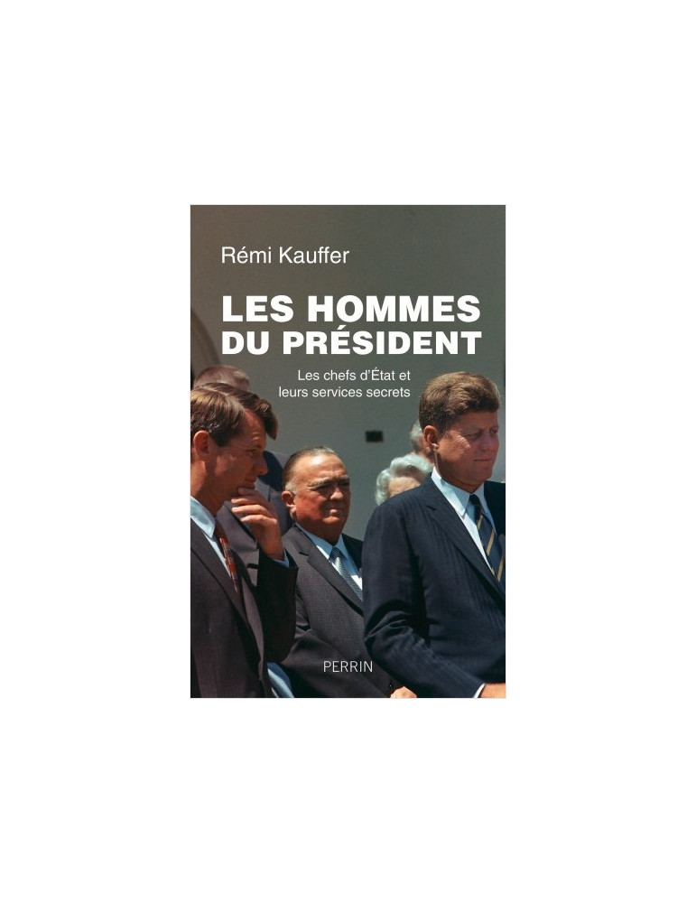 LES HOMMES DU PRESIDENT