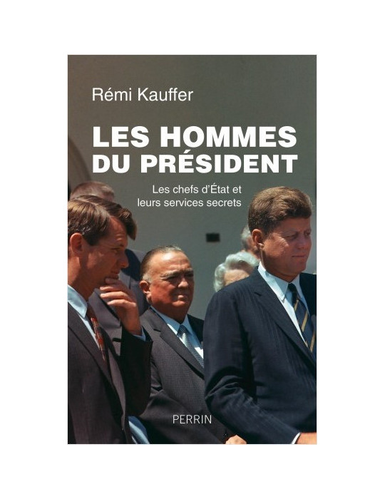 LES HOMMES DU PRESIDENT