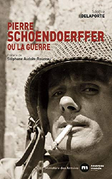 PIERRE SCHOENDOERFFER OU LA GUERRE