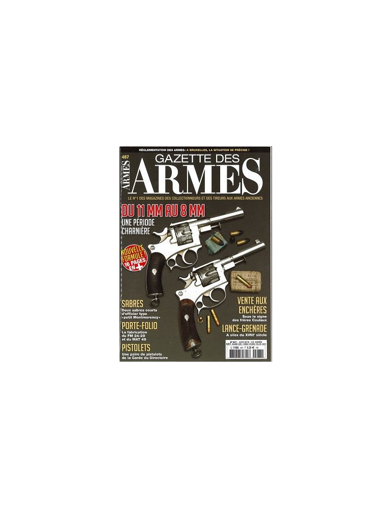 GAZETTE DES ARMES N¡487 JUIN 2016