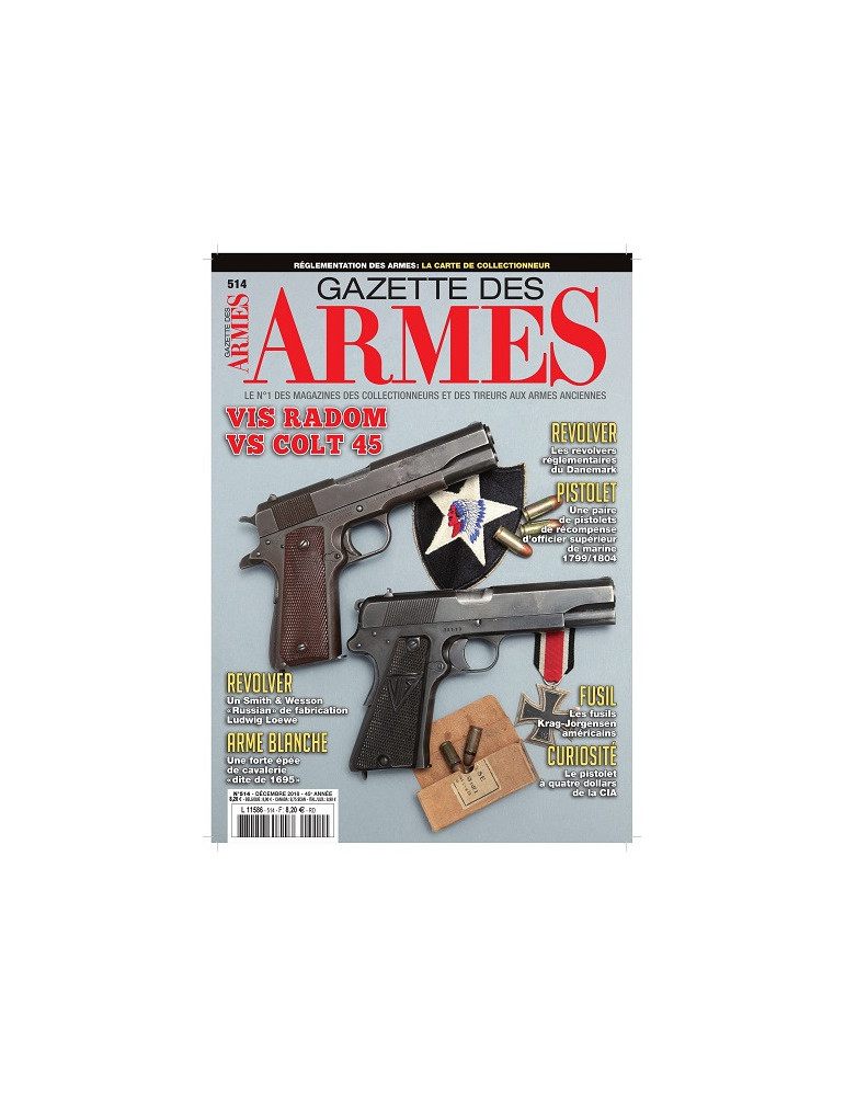 GAZETTE DES ARMES N¡514 DECEMBRE 2018 GAZETTE DES ARMES N¡514 DECEMBRE 2018