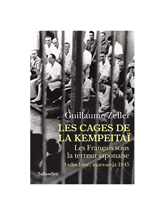 LES CAGES DE LA KEMPEITAI