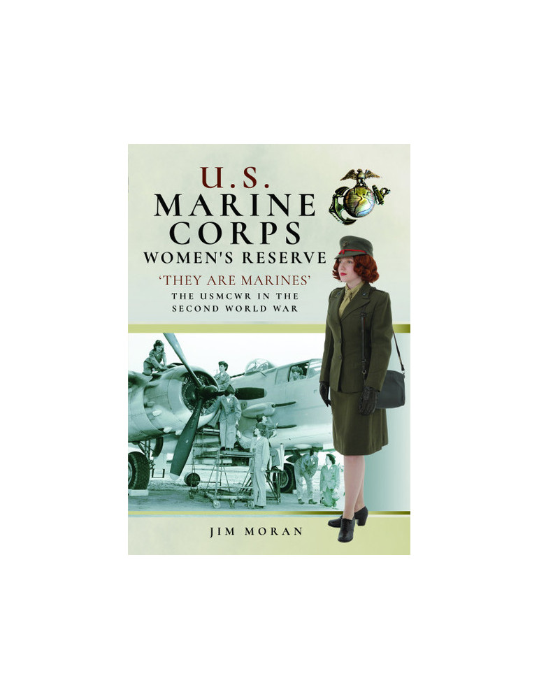 US MARINE CORPS WOMENÔS RESERVE UNIFORMS AND EQUIPMENT IN WORLD