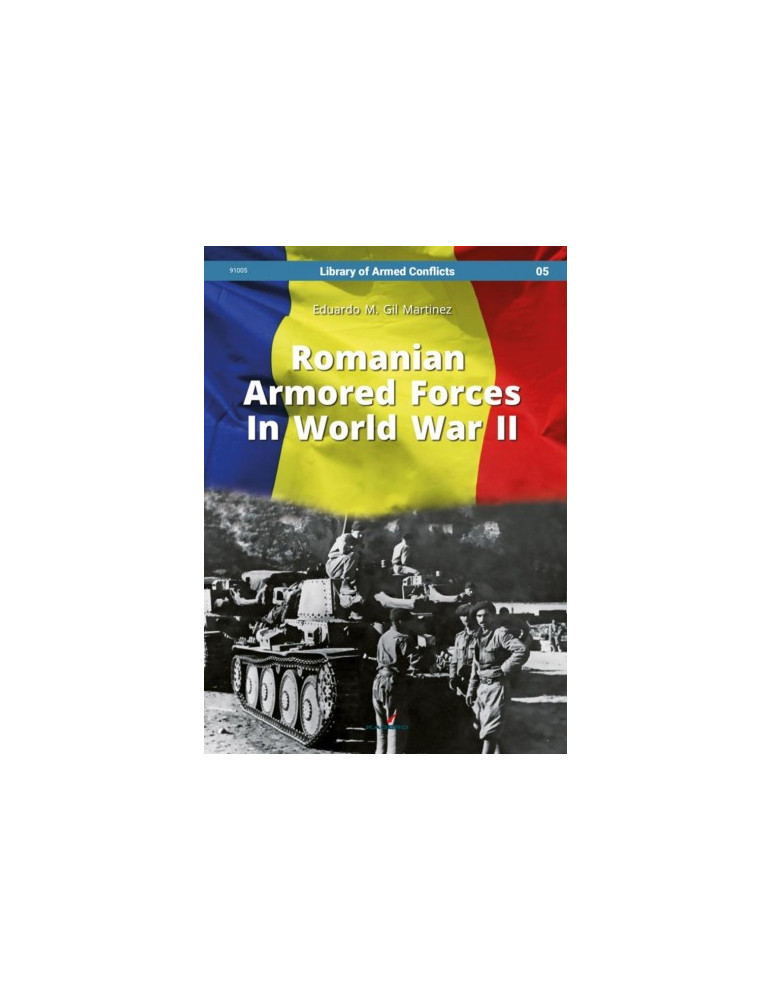 ROMANIAN ARMORED FORCES IN WORLD WAR II
