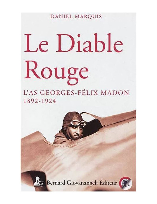 LE DIABLE ROUGE - LÔAS GEORGES FELIX MADON