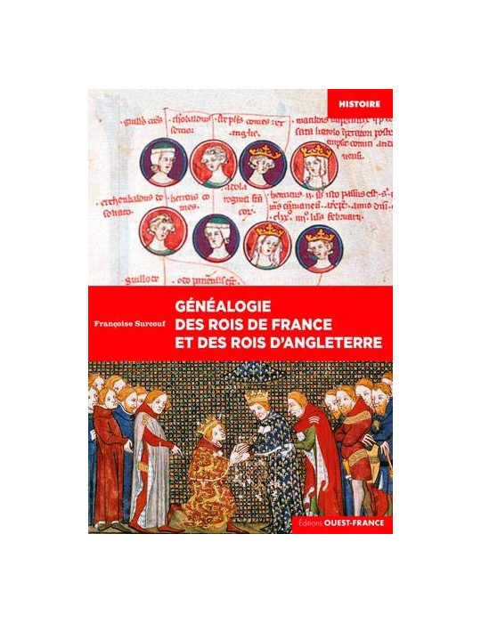 GENEALOGIE DES ROIS DE FRANCE