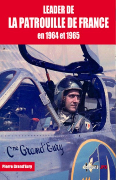 LEADER DE LA PATROUILLE DE FRANCE DE 1964 A 1965