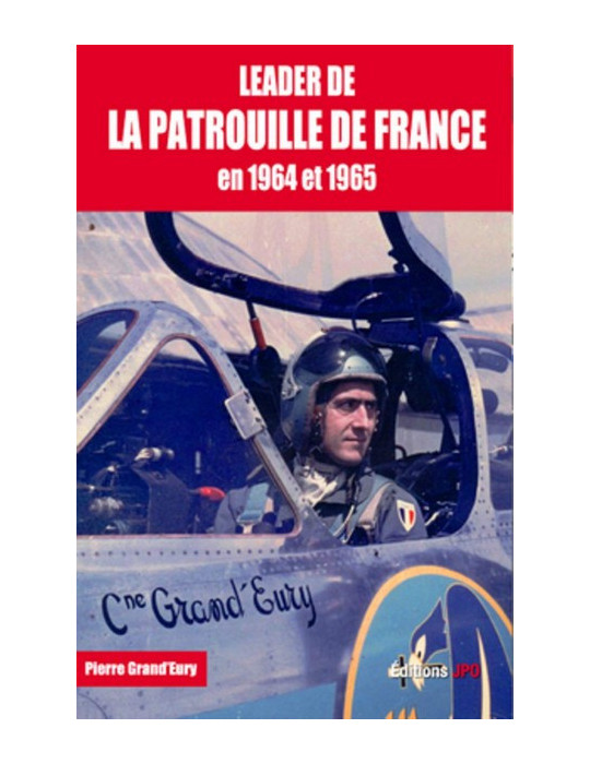 LEADER DE LA PATROUILLE DE FRANCE DE 1964 A 1965