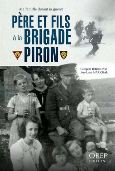 PERE ET FILS A LA BRIGADE PIRON