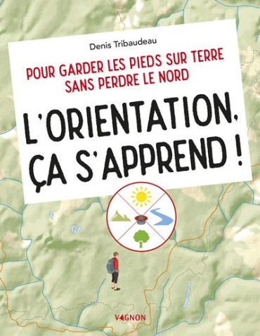 LÔORIENTATION CA SÔAPPREND !