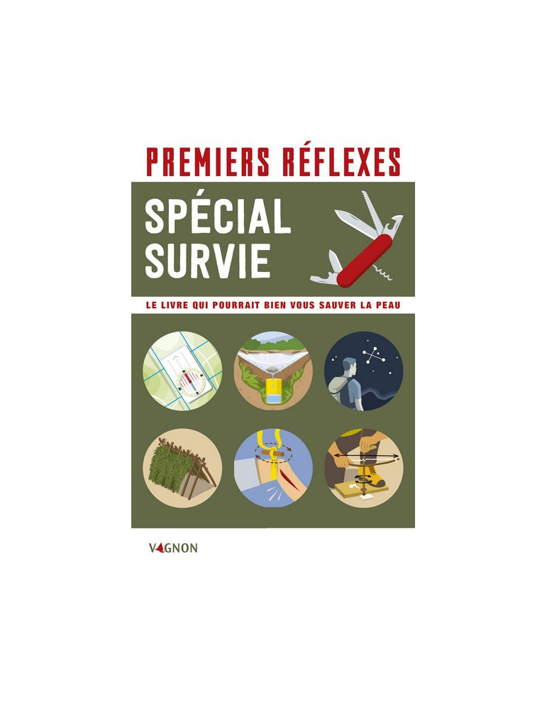 PREMIERS REFLEXES SPECIAL SURVIE