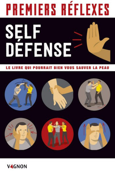 PREMIERS REFLEXES SELF DEFENSE