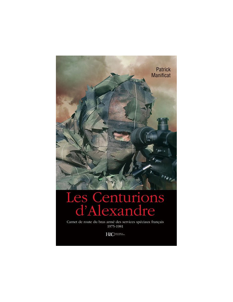 LES CENTURIONS DÔALEXANDRE LES CENTURIONS DÔALEXANDRE