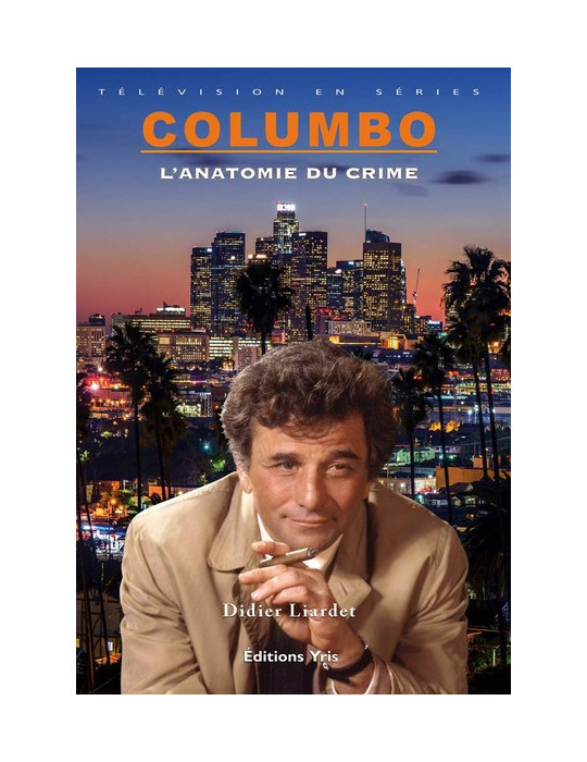 COLUMBO - LÔANATOMIE DU CRIME