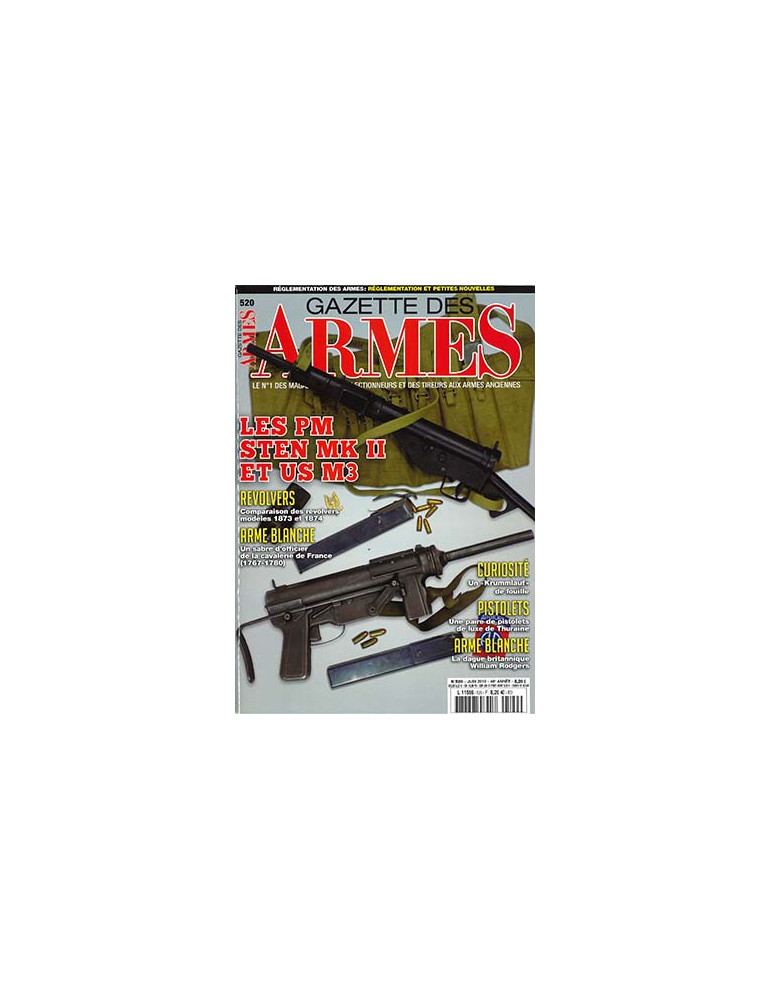 GAZETTE DES ARMES N¡520 JUIN 2019 GAZETTE DES ARMES N¡520 JUIN 2019