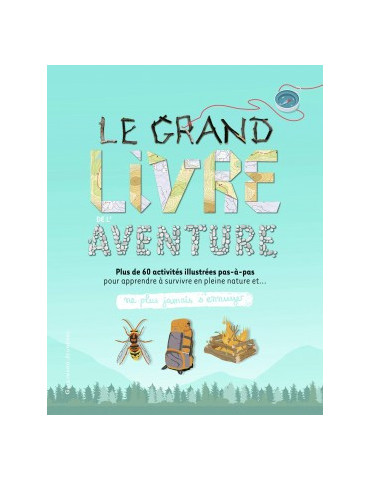 LE GRAND LIVRE DE LÔAVENTURE