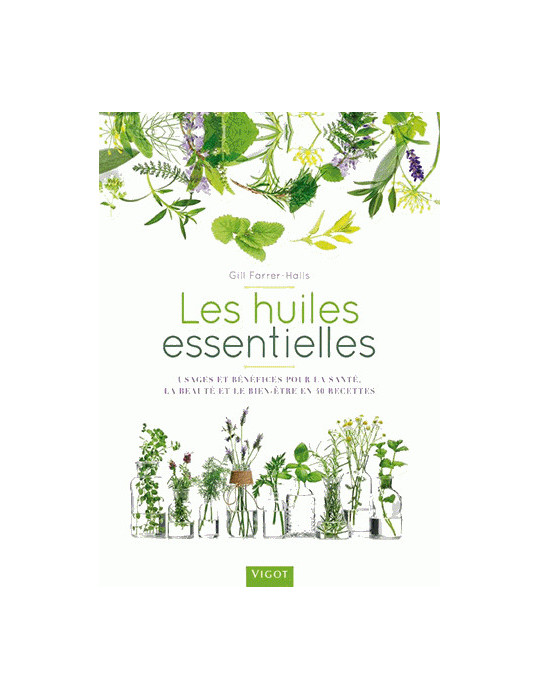 LES HUILES ESSENTIELLES