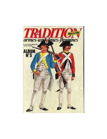 TRADITION: ARMES-UNIFORMES-FIGURINES ALBUM N¡5
