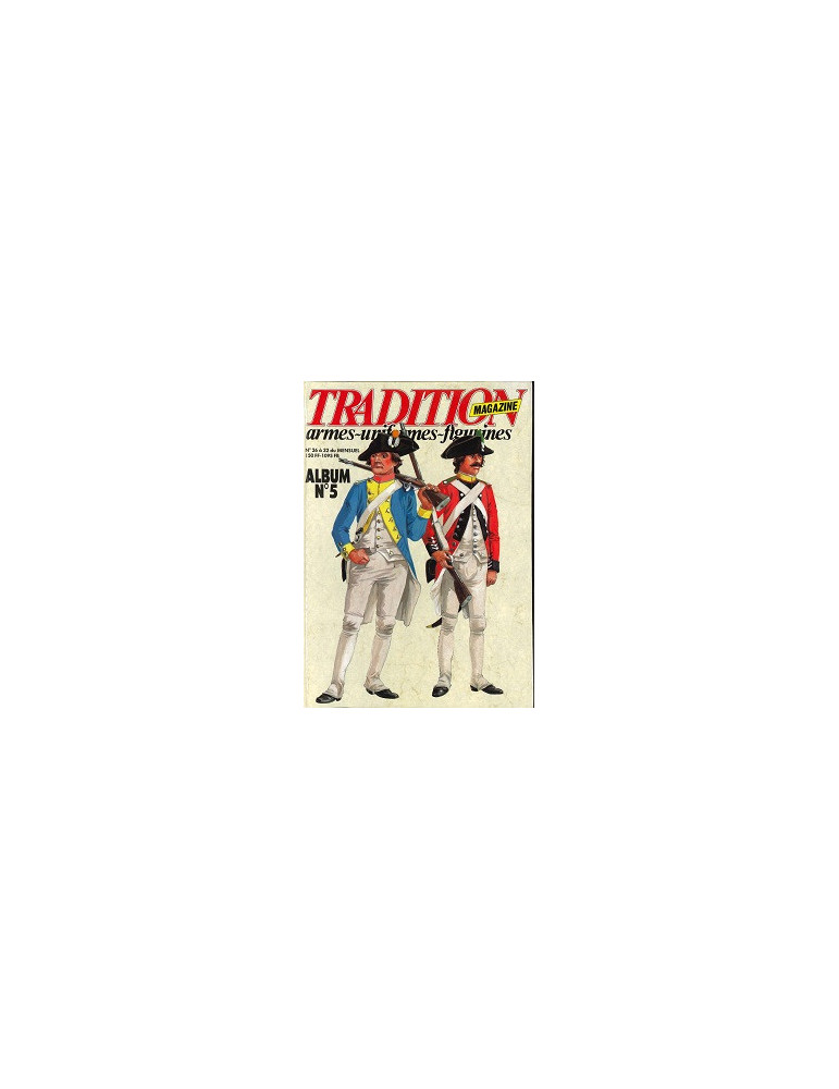 TRADITION: ARMES-UNIFORMES-FIGURINES ALBUM N¡5 TRADITION: ARMES-UNIFORMES-FIGURINES ALBUM N¡5