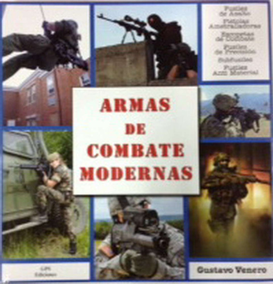 ARMAS DE COMBATE MODERNAS