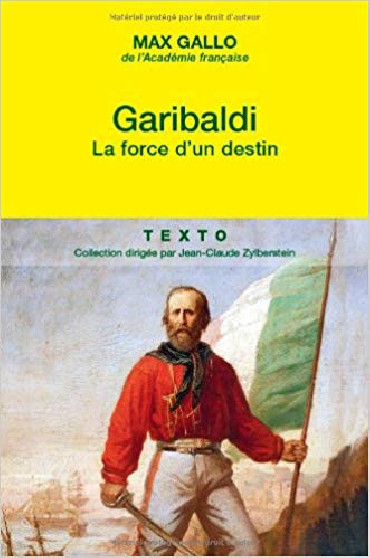 GARIBALDI - LA FORCE DÔUN DESTIN