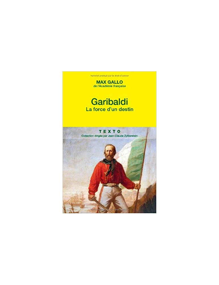 GARIBALDI - LA FORCE DÔUN DESTIN