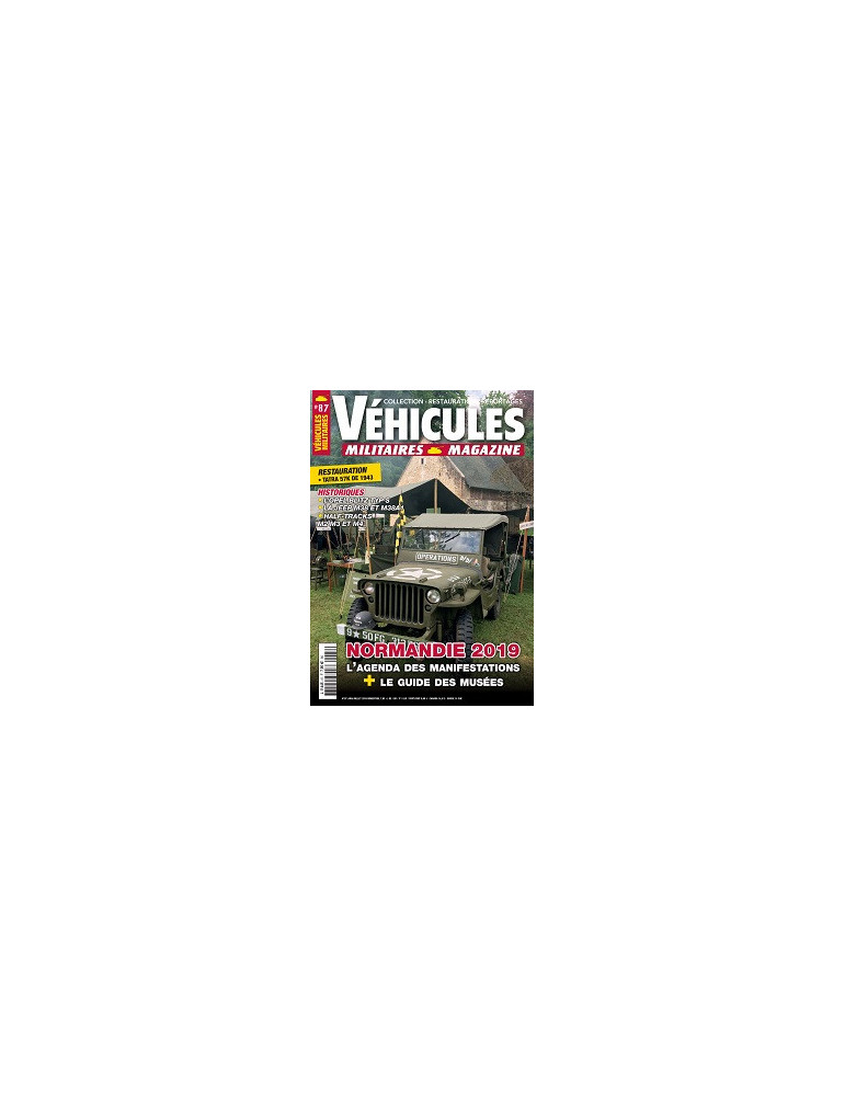 VEHICULES MILITAIRES N¡87 JUIN JUILLET 2019