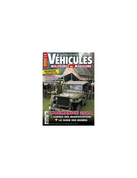 VEHICULES MILITAIRES N¡87 JUIN JUILLET 2019