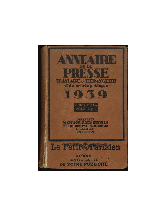 ANNUAIRE DE LA PRESSE FRANCAISE ET ETRANGERE 1939