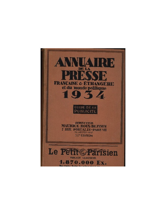 ANNUAIRE DE LA PRESSE FRANCAISE ET ETRANGERE 1934