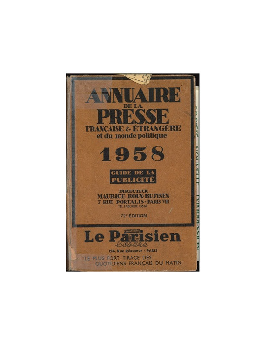 ANNUAIRE DE LA PRESSE FRANCAISE ET ETRANGERE 1958