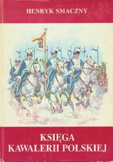 LIVRE SUR LA CAVALERIE POLONAISE