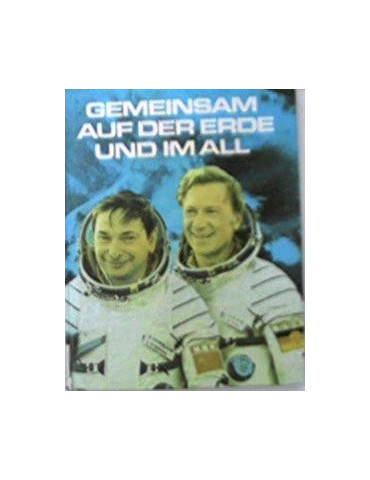 Gemeinsam auf der Erde und im All