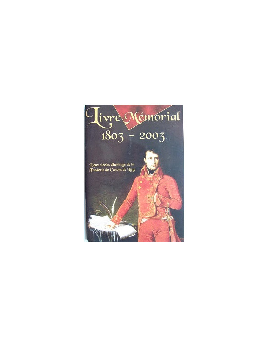 LIVRE MEMORIAL 1803 - 2003