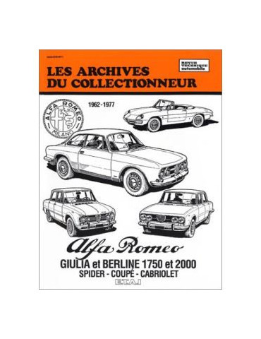 ALFA ROMEO - GIULA ET BERLINE 1750 ET 2000