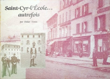 SAINT-CYR-LECOLE AUTREFOIS