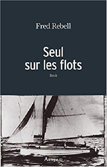 SEUL SUR LES FLOTS