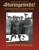 STURMGEWEHR ! FROM FIREPOWER TO STRIKING POWER