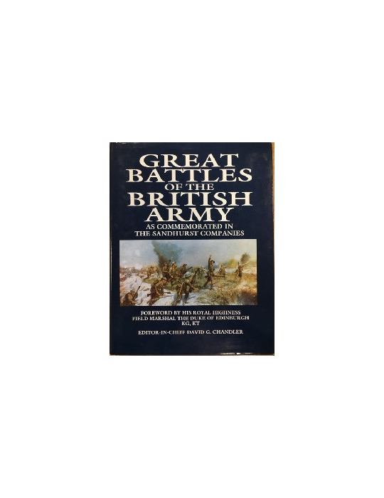 GREAT BATTLES OF THE BRITISH ARMY