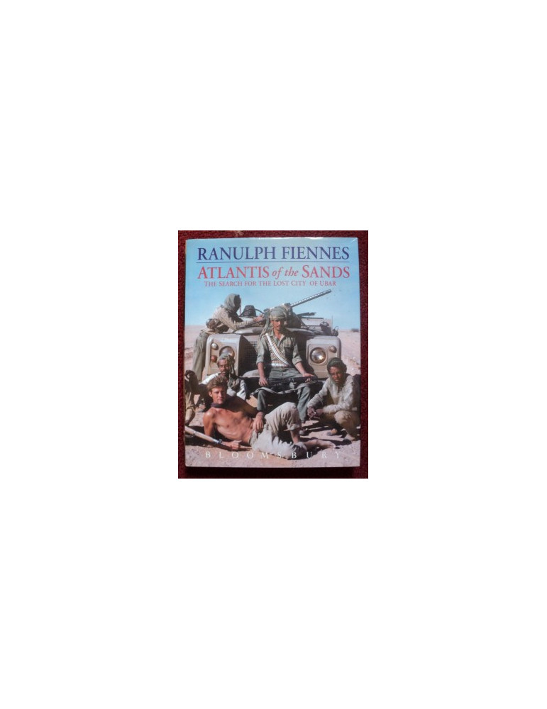 ATLANTIS OF THE SANDS: THE SEARCH FOR THE LOST CITY OF UBAR ATLANTIS OF THE SANDS: THE SEARCH FOR THE LOST CITY OF UBAR