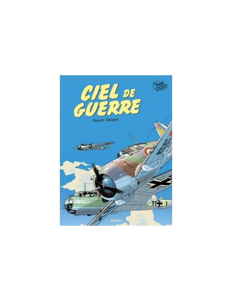 CIEL DE GUERRE LÔINTEGRALE
