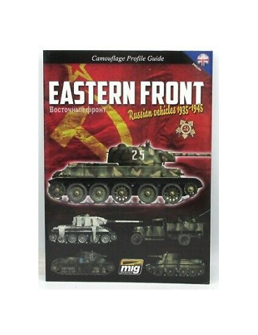 EASTERN FRONT: RUSSIAN VEHICLES 1935-1945
