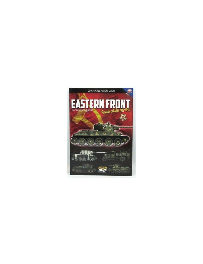 EASTERN FRONT: RUSSIAN VEHICLES 1935-1945