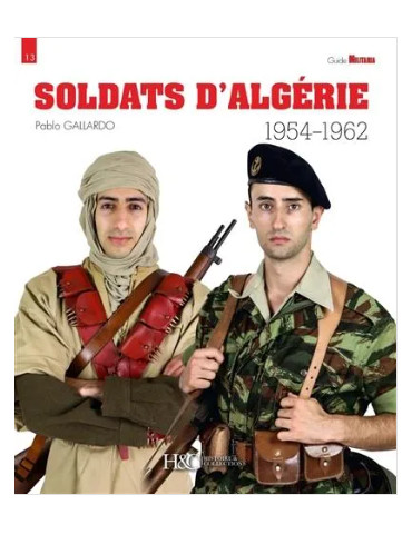SOLDATS DÔALGERIE 1954-1962